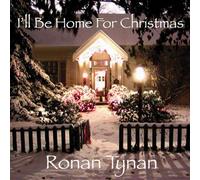Ronan Tynan - I'll Be Home for Christmas