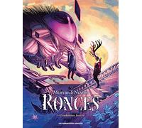 Ronces T03: Fondations fanées