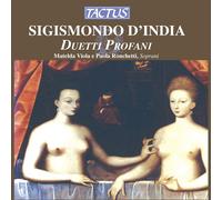 D'India Sismondo – Duetti Profani – Tactus