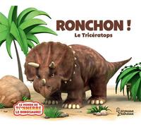 Ronchon le tricératops NE - Jeanne Willis - Larousse - cartonné - Album jeunesse dès 3 ans