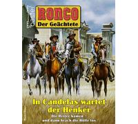RONCO 17 In Candelas wartet der Henker - Weston Grosmont - Bastei Lübbe - ebook (ePub) - Livre