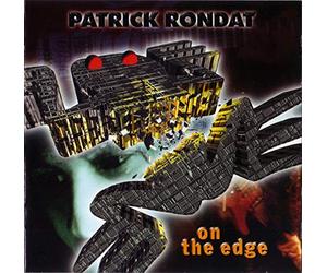 Rondat, Patrick - on The Edge [Import]