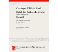 Ronde des esprits bienheureux: et menuet de ”Orphée et Euridice“. flute and piano.