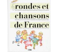 Rondes et Chansons de France