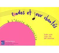 Rondes Et Jeux Chantés À L'école Maternelle - Repères Pour Une Programmation (1 Cd Audio)