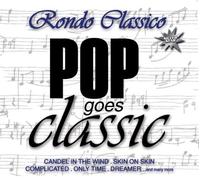 Rondo Classico - Pop Goes Classic [Import]
