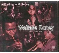 Roney, Wallace - According to Mr. Roney [Import]