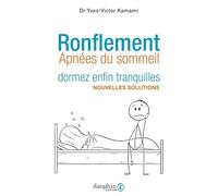Ronflement dormez enfin tranquilles: Solutions nouvelles