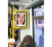 Roni Horn Portrait of an Image /anglais