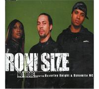 roni size & beverley knight & dynamite mc - No More [Import]