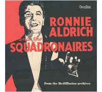 Ronnie Aldrich & Squadronaires