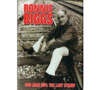 Ronnie Biggs Odd Man Out The Last Straw by Chris Pickard Ronnie Biggs (Auteur)
