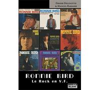 Ronnie Bird - Le Rock En Vf