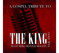 Ronnie Booth - Gospel Tribute To The King v.2