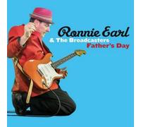 Ronnie Earl and The Broadcasters Father's Day (CD) Album