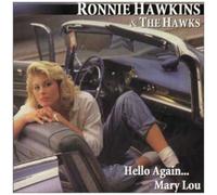 Ronnie Hawkins - Hello Again Mary Lou [Cd] Canada - Import