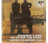 Ronnie Lane & Slim Chance - for Anymore