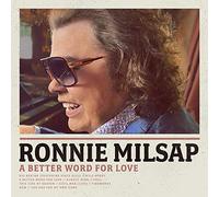 Ronnie Milsap – A Better Word for Love – CD