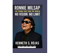 Ronnie Milsap: The Sound That Saw the World : No vision No limit