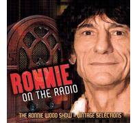 Ronnie on the Radio: The Ronnie Wood Show by Ron N. Wood Wood [CD] NEUF