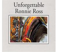 Ronnie Ross & His Band - Unforgettable Ronnie Ross