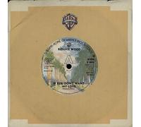RONNIE WOOD - if you don't want my love / mono 45 rpm single