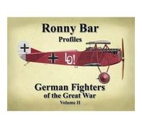 Ronny Bar Profiles: German Fighters of the Great War (2)