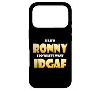 Ronny Costume IDGAF Meme Personalized First Name Ron Joke Coque pour iPhone 17 Pro