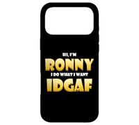 Ronny Costume IDGAF Meme Personalized First Name Ron Joke Coque pour iPhone 17 Pro Max