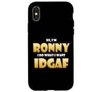 Ronny Costume IDGAF Meme Personalized First Name Ron Joke Coque pour iPhone X/XS