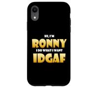 Ronny Costume IDGAF Meme Personalized First Name Ron Joke Coque pour iPhone XR