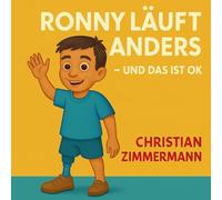 Ronny läuft anders - und das ist okay