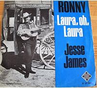 Ronny - Laura, oh, Laura/Jesse Janes / Vinyl single [Vinyl-Single 7'']