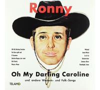 RONNY - OH MY DARLING CAROLINE VINYL LP NEUF