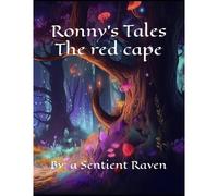 Ronny's Tales: The Red Cape