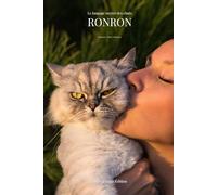 RONRON: Le langage secret des chats