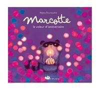 Ronronneurs - Marcotte Le Voleur D'anniversaire