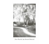 Ronsard Material - Marc Blanchet - L'atelier Contemporain - broché - Monographie