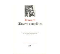 Ronsard : Oeuvres complètes, tome 1