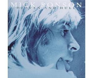 Ronson, Mick - Heaven & Hull