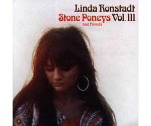 Ronstadt,Linda - Stone Poneys & Friends, Vol. 3