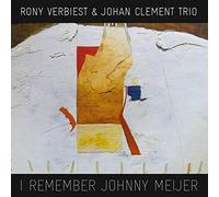 Rony Verbiest & Johan Cl - I Remember Johnny Meijer [Import]