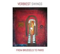 Rony Verbiest - Verbiest Swings from Bussels to Paris [Import]