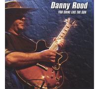 Rood, Danny - You Shine Like the Sun