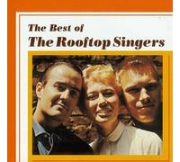 Rooftop Singers - Best of The Rooftop Singers