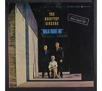 ROOFTOP SINGERS - walk right in! LP