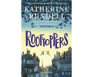Rooftoppers by Katherine Rundell Katherine Rundell (Auteur)