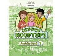 Rooftops 1: Activity Book Pack - Julie Penn,Suzanne Torres,Paul Shipton Julie Penn, Suzanne Torres, Paul Shipton (Auteur)
