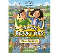Rooftops 4 Class Book - Sarah Philips, Suzanne Torres, Paul Shipton Sarah Philips, Suzanne Torres, Paul Shipton (Auteur)