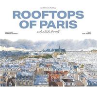 Rooftops Of Paris Sketchbook - Edition 2023